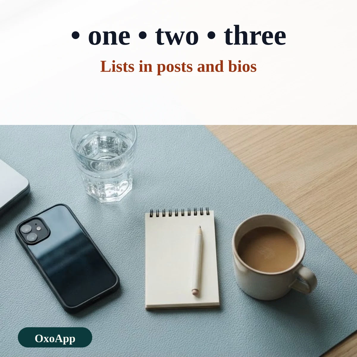 A bullet list written with symbols for a post or bio that has no list button