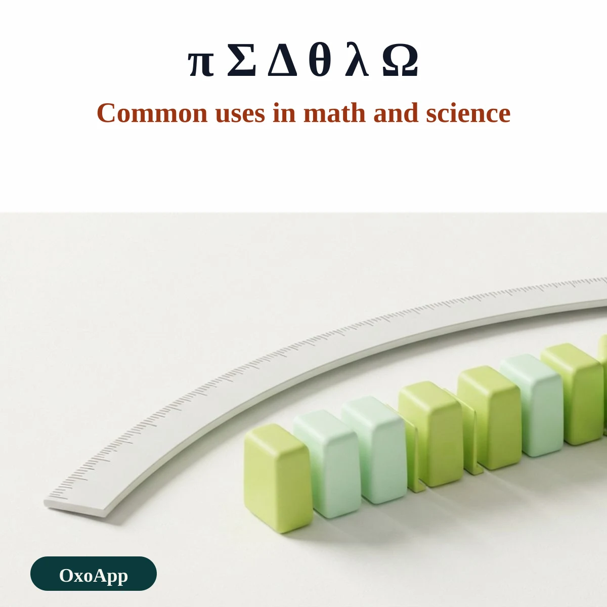 Greek letters used in math and science, such as pi, sigma, delta, theta, lambda and omega