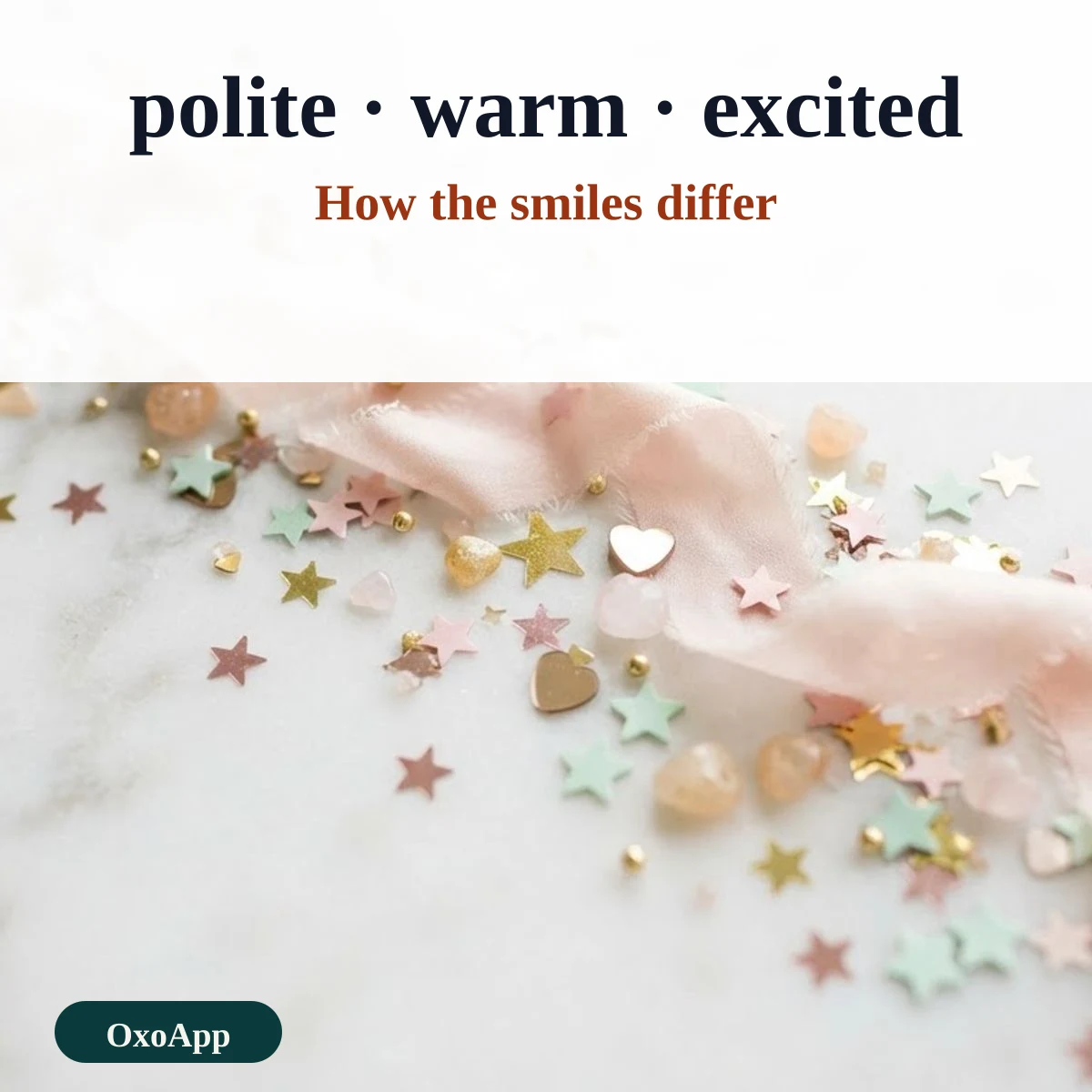 How the calm, warm and excited smile emoji differ