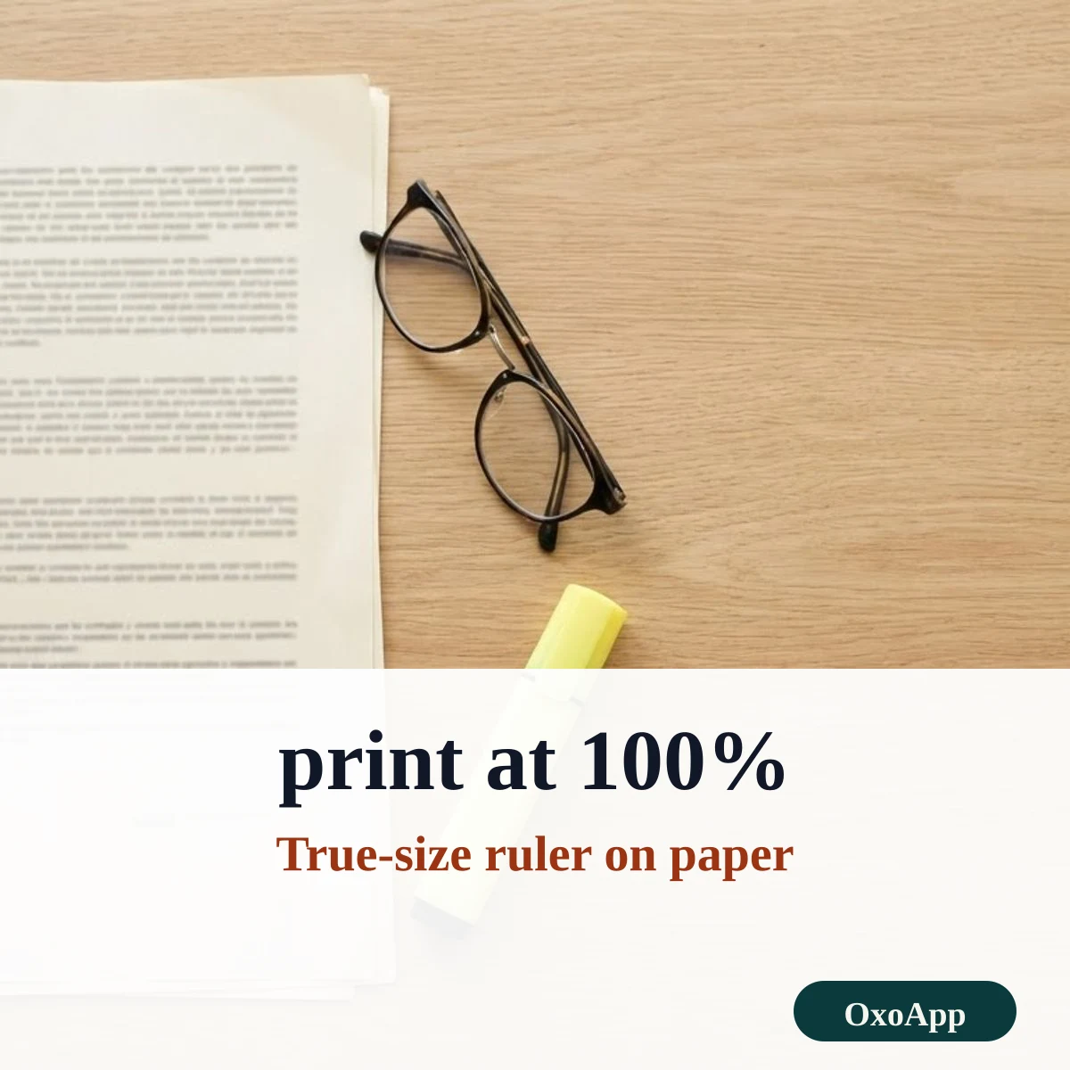 Printing a true-size ruler at one hundred percent scale